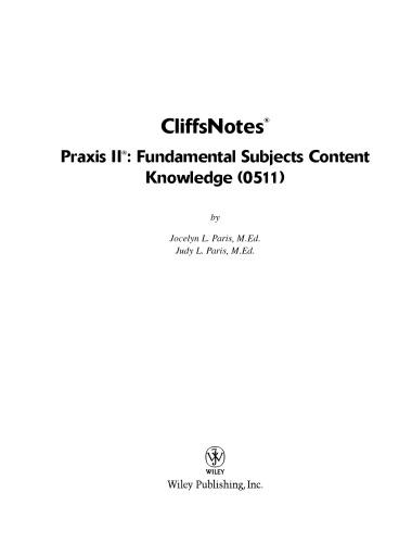 CliffsNotes® Praxis II®: Fundamental Subjects Content Knowledge (0511)