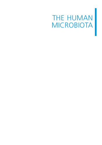 The Human Microbiota: How Microbial Communities Affect Health and Disease