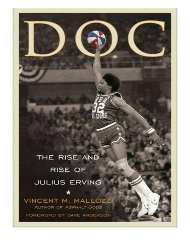 Doc: The Rise and Rise of Julius Erving