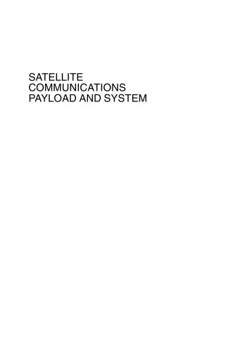 Satellite Communications Payload and System