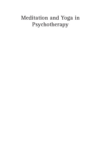 Meditation and Yoga in Psychotherapy: Techniques for Clinical Practice