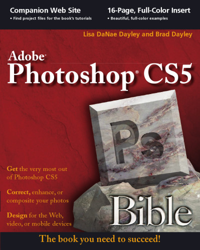 Adobe Photoshop CS5 Bible