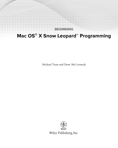 Beginning Mac OS X Snow Leopard Programming
