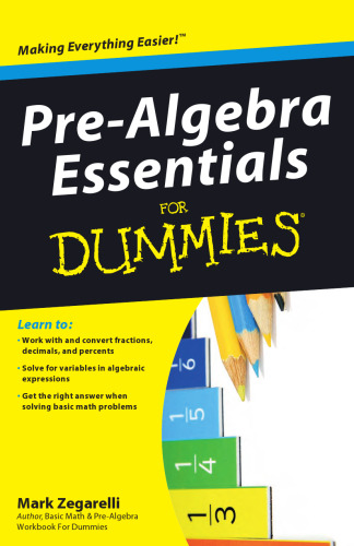 Pre-Algebra Essentials For Dummies (For Dummies (Math & Science))