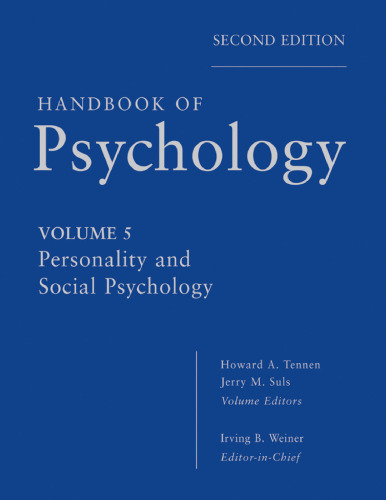 Handbook of psychology: Personality and social psychology