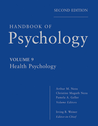 Handbook of psychology: Health psychology