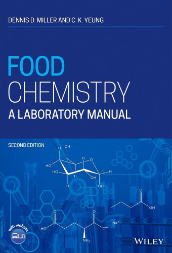 Food Chemistry. A Laboratory Manual