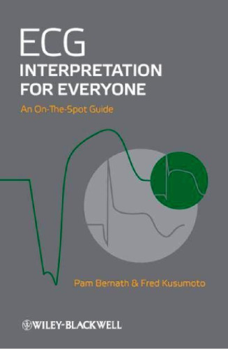 ECG Interpretation for Everyone: An On-The-Spot Guide