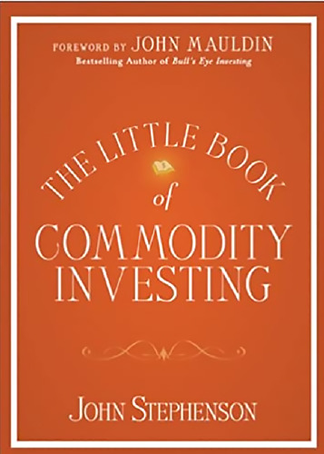 The Little Book of Commodity Investing