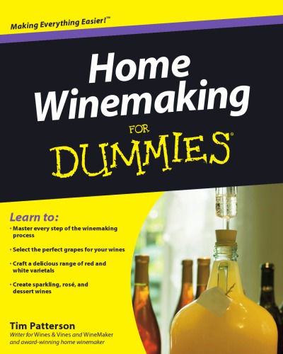 Home winemaking for dummies
