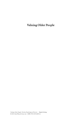 Valuing Older People: Positive Psychological Practice