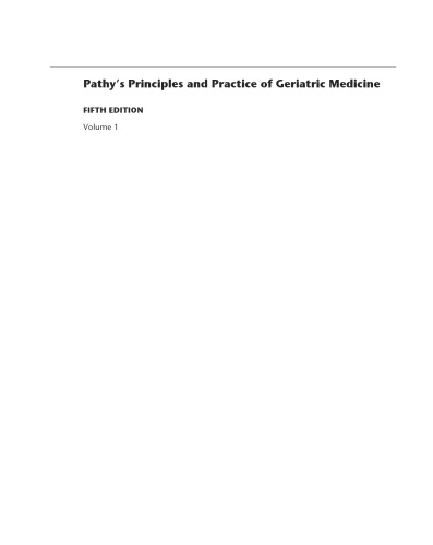 Pathy's Principles and Practice of Geriatric Medicine, Volume 1 & 2, Fifth Edition