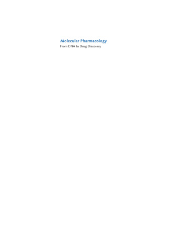 Molecular Pharmacology: From DNA to Drug Discovery