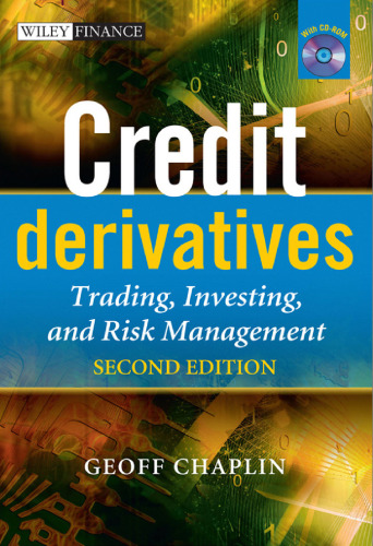 Credit derivatives : trading, investing and risk management