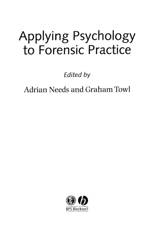 Applying Psychology to Forensic Practice (Forensic Practice series)