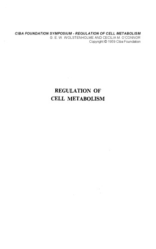 Ciba Foundation Symposium - Regulation of Cell Metabolism
