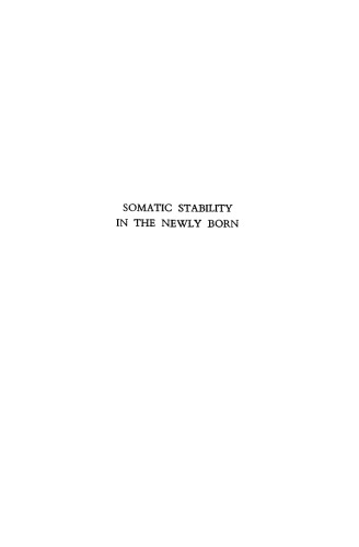 Ciba Foundation Symposium - Somatic Stability in the Newly Born