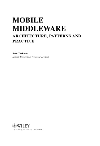 Mobile middleware : architecture, patterns and practice