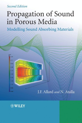 Propagation of sound in porous media : modelling sound absorbing materials