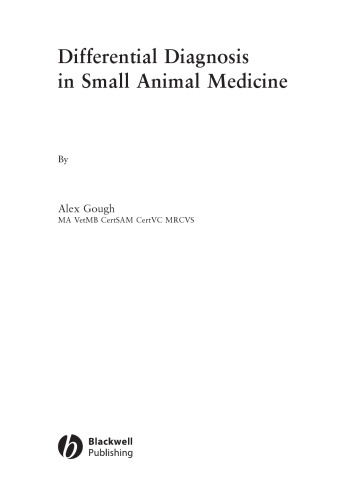 Differential Diagnosis in Small Animal Medicine