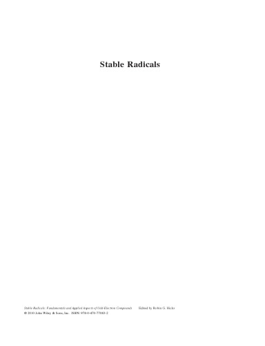 Stable Radicals: Fundamentals and Applied Aspects of Odd-Electron Compounds