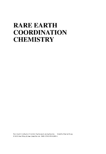 Rare earth coordination chemistry: fundamentals and applications