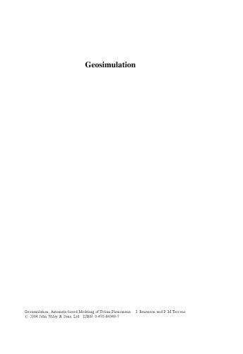 Geosimulation: Automata-Based Modeling of Urban Phenomena