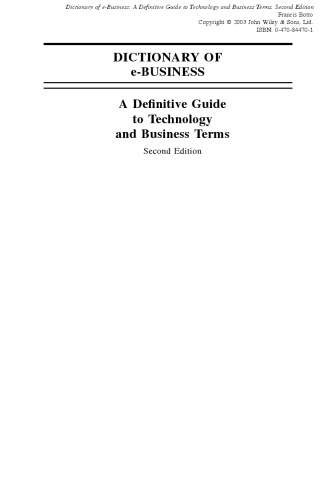 Dictionary of e-Business: A Definitive Guide to Technology and Business Terms