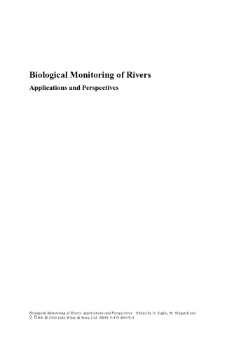 Biological Monitoring of Rivers: Applications and Perspectives
