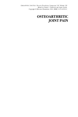 Osteoarthritic Joint Pain: Novartis Foundation Symposium 260