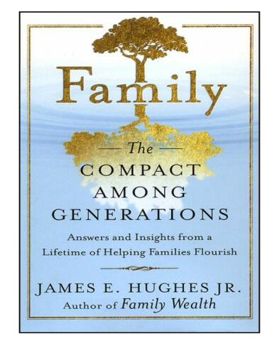Family: The Compact Among Generations