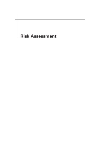 Risk Assessment: Tools, Techniques, and their Applications