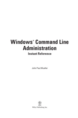 Windows command line administration instant reference