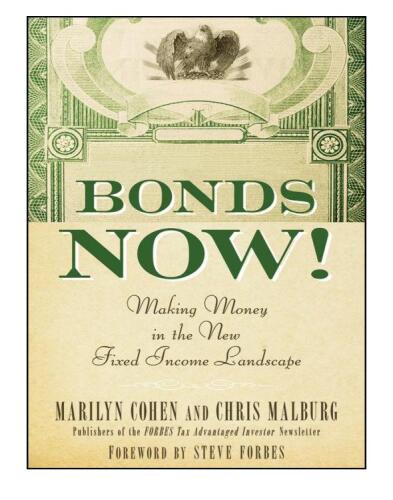 Bonds Now!: Making Money in the New Fixed Income Landscape