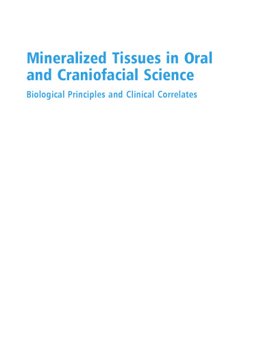 Mineralized Tissues in Oral and Craniofacial Science