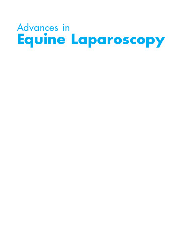 Advances in Equine Laparoscopy