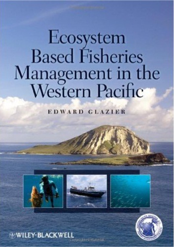 Ecosystem based fisheries management in the western pacific