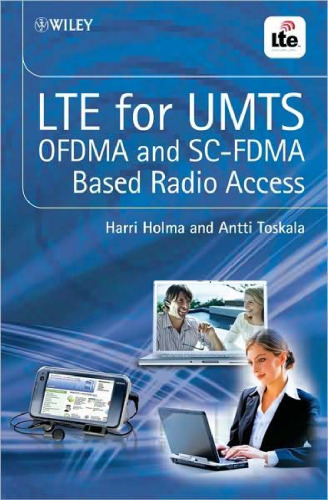 LTE for UMTS - OFDMA and SC-FDMA Based Radio Access