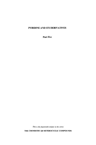 Chemistry of Heterocyclic Compounds: Pyridine and its Derivatives, Part 5, Volume 14
