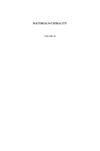 Topics in Stereochemistry, Volume 24: Materials-Chirality