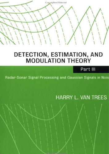 Radar-Sonar Signal Processing and Gaussian Signals in Noise