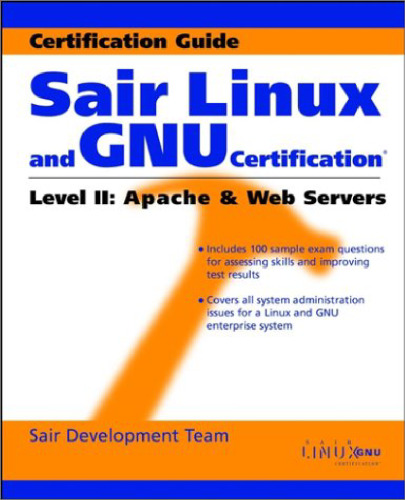 Sair Linux and GNU certification level II Apache and Web servers