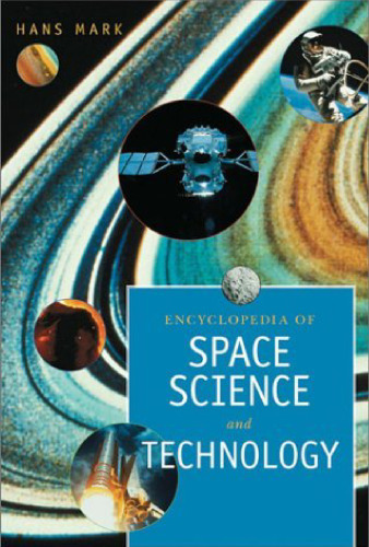 Encyclopedia of space science & technology [Vols 1 and 2]