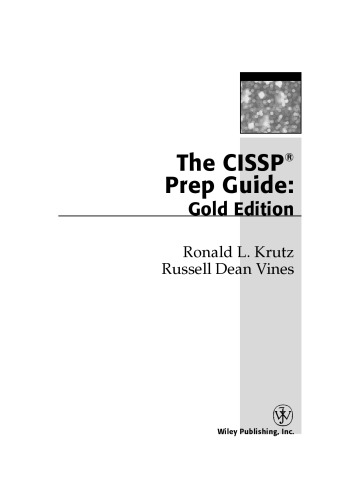 The CISSP Prep Guide: Gold Edition
