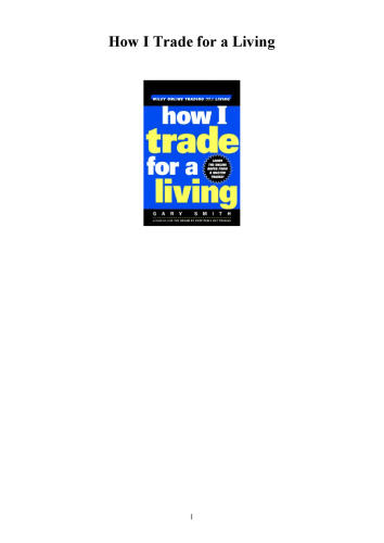 How I Trade for a Living