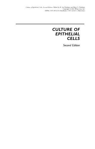 Culture of Epithelial Cells, Second Edition