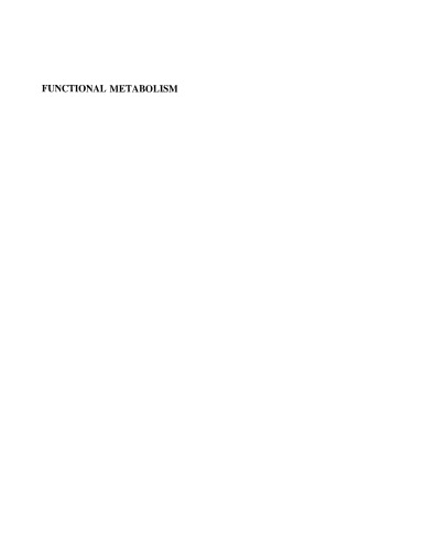 Functional Metabolism: Regulation and Adaptation