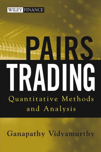 Pairs Trading: Quantitative Methods and Analysis