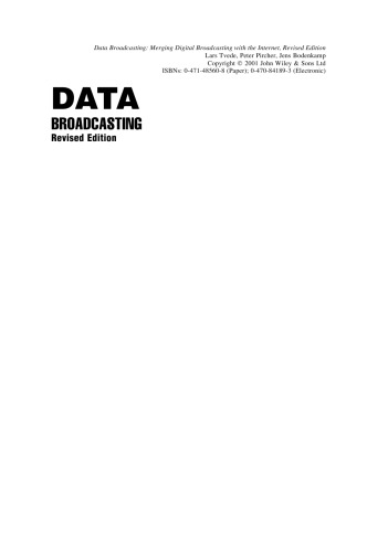 Data Broadcasting: Merging Digital Broadcasting with the Internet, Revised Edition