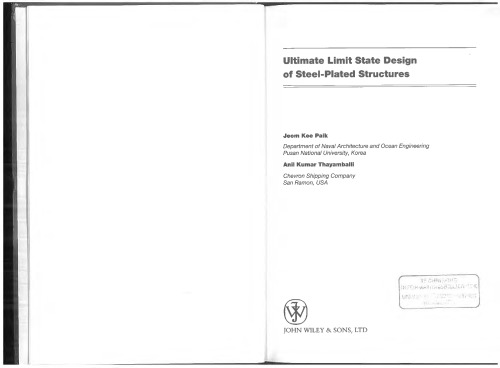 Ultimate Limit State Design of Steel-Plated Structures